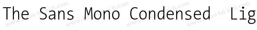 The Sans Mono Condensed  Light字体转换